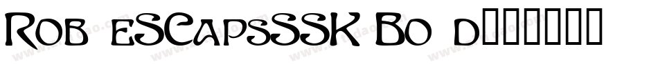 RobleSCapsSSK Bold字体转换